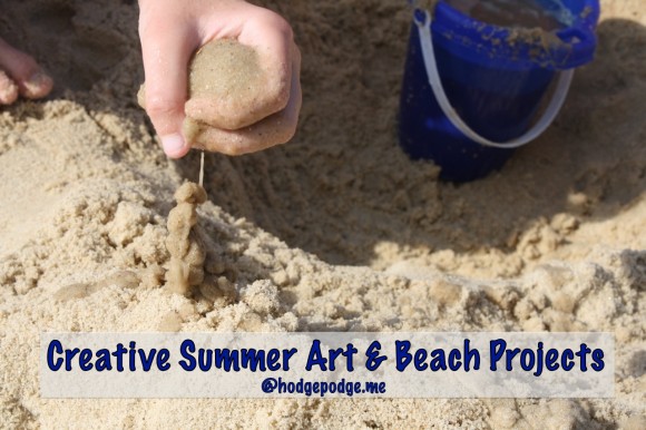 10 Creative Summer Art and Beach Projects at hodgepodge.me