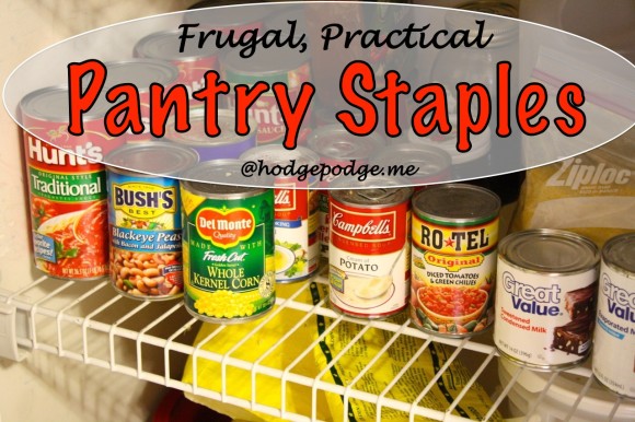 Frugal Pantry Staples at Hodgepodge