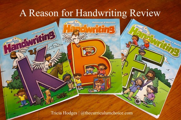 A Reason for Handwriting Review www.thecurriculumchoice.com