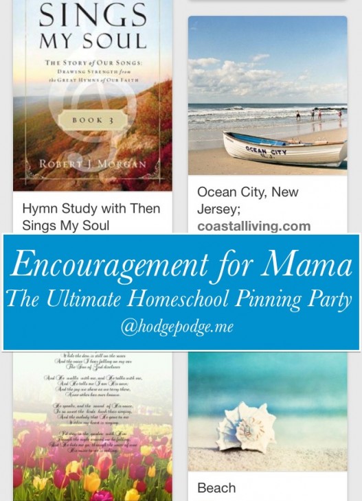 Encouragement for Mama at The Ultimate Homeschool Pinning Party