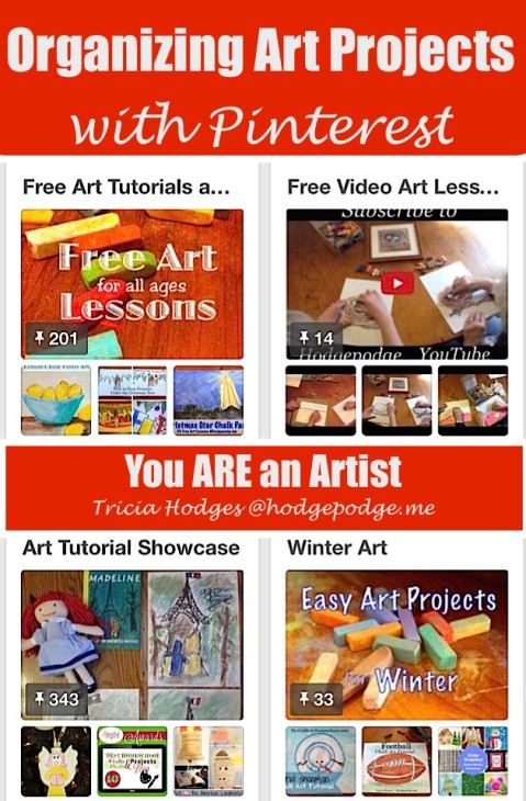 Organizing Art Projects with Pinterest by Hodgepodgemom