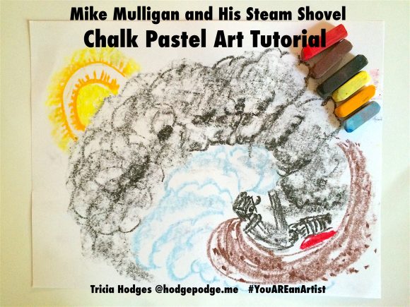 Mike Mulligan and His Steam Shovel Art Tutorial - You ARE an Artist